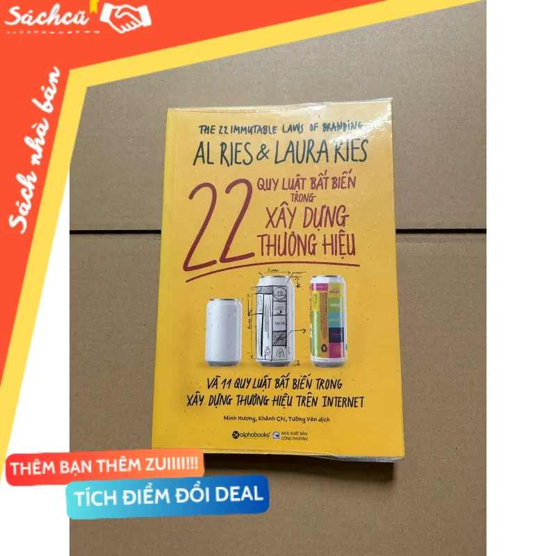 22 quy luật bất biến trong xây dựng thương hiệu mới 80% (Sách chính trị - pháp lý) DTML