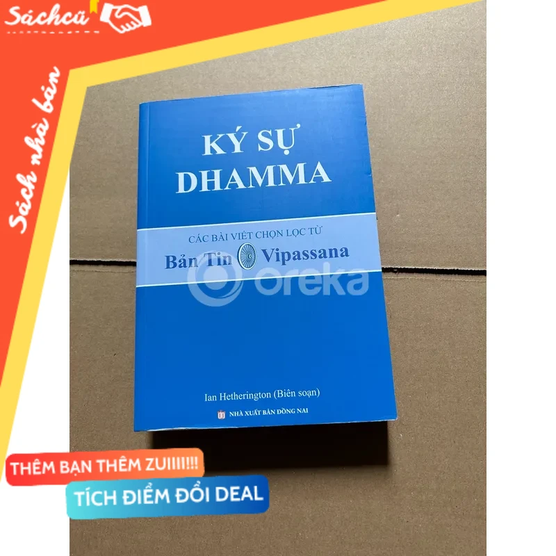 Ký sự Dhamma mới 80% (Sách văn học) DTML