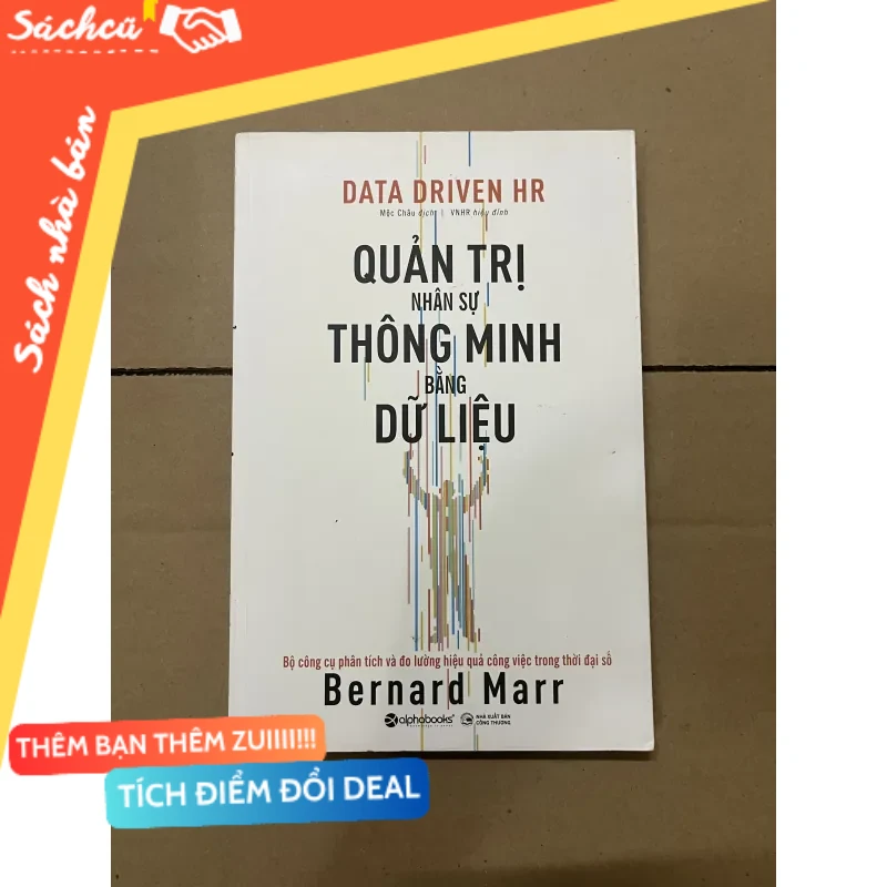 Quản trị nhân sự thông minh bằng dữ liệu mới 80% (Sách kỹ năng) DTML