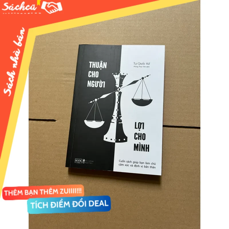 Thuận cho người lợi cho mình mới 80% (Sách văn học) DTML