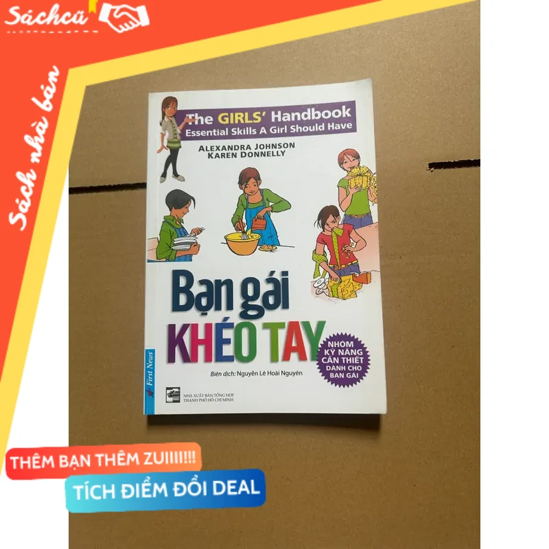 Bạn gái khéo tay - ALEXANDRA JOHNSON mới 80% (Sách kỹ năng) DTML