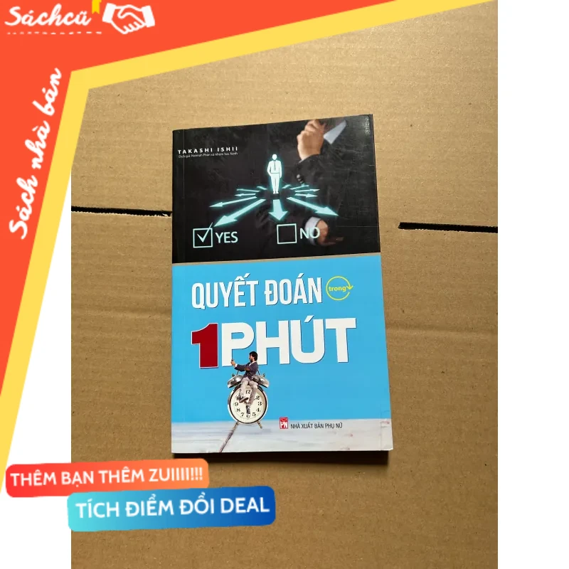 Quyết đoán trong 1 phút mới 80% (Sách kỹ năng) DTML