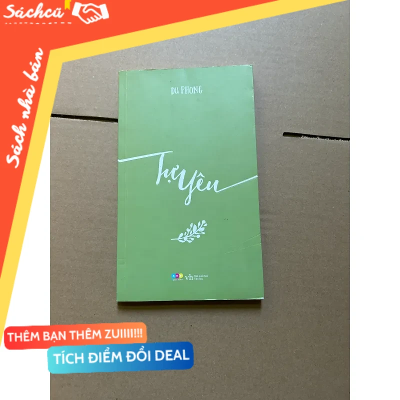 Tự yêu - Du Phong mới 80% (Kỹ năng sống) DTML