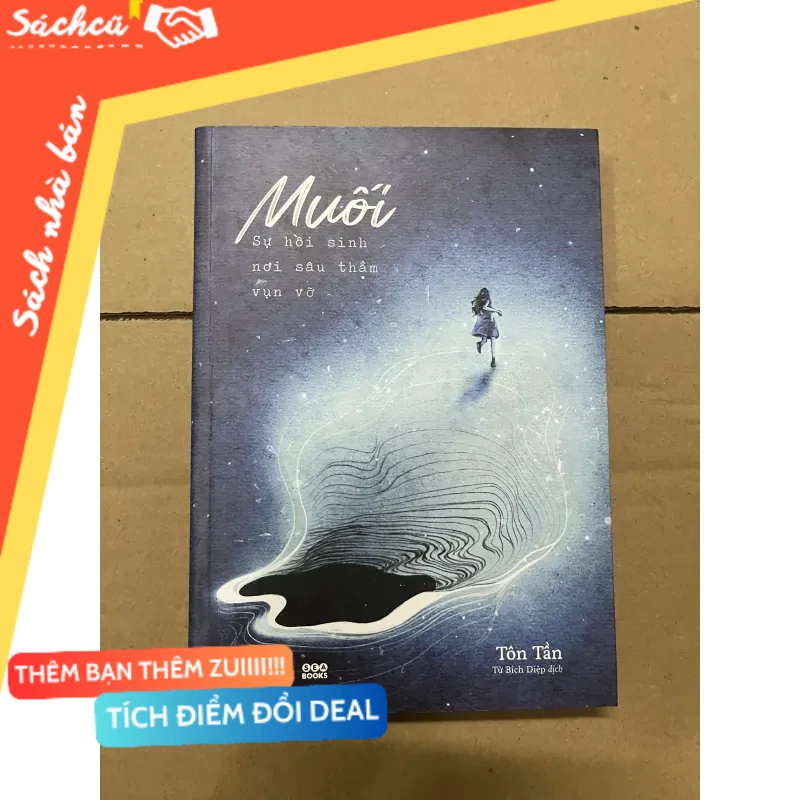Muối sự hồi sinh nơi sâu thẳm vụn vỡ mới 80% (Sách văn học) DTML