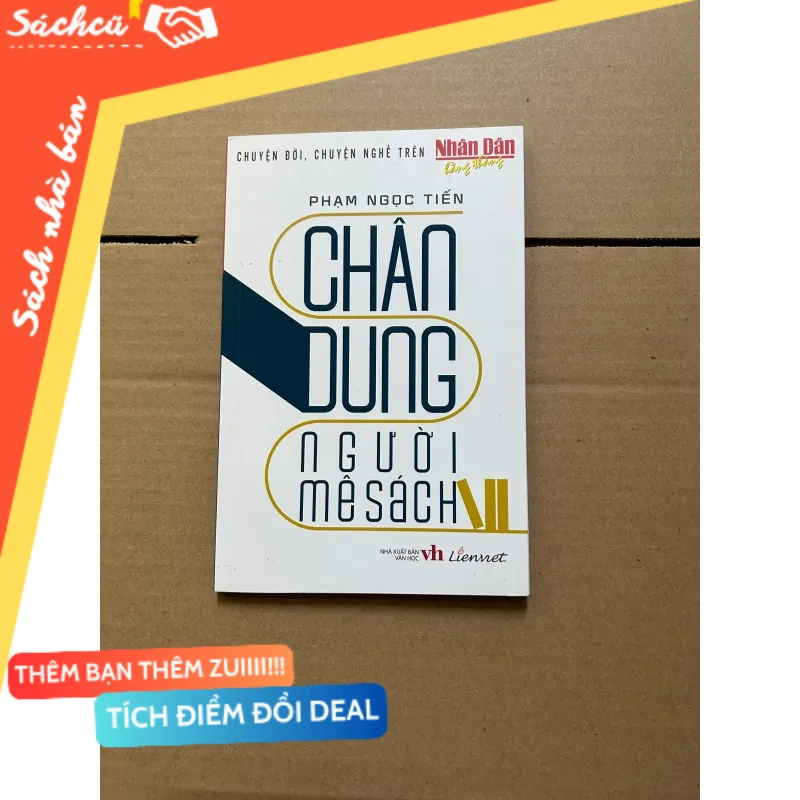 Chân dung người mê sách - Phạm Ngọc Tiến mới 80% (Sách văn học) DTML
