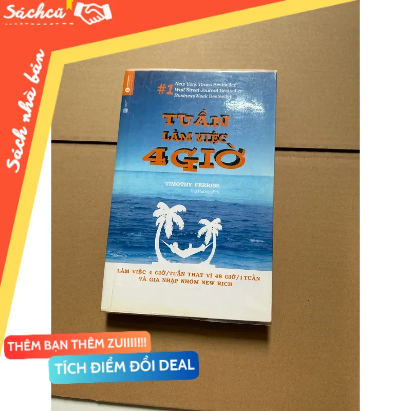Tuần làm việc 4 giờ - Timothy Ferriss mới 80% (Sách kỹ năng) DTML
