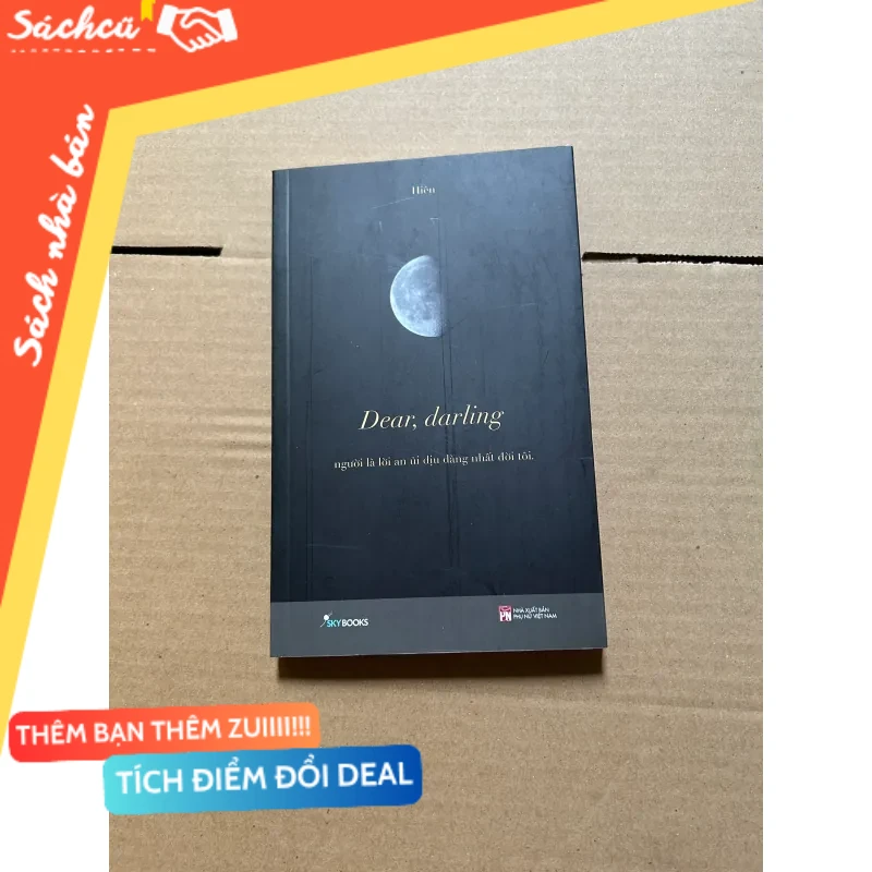Dear, darling - Người là lời an ủi dịu dàng nhất đời tôi mới 80% (Sách văn học) DTML