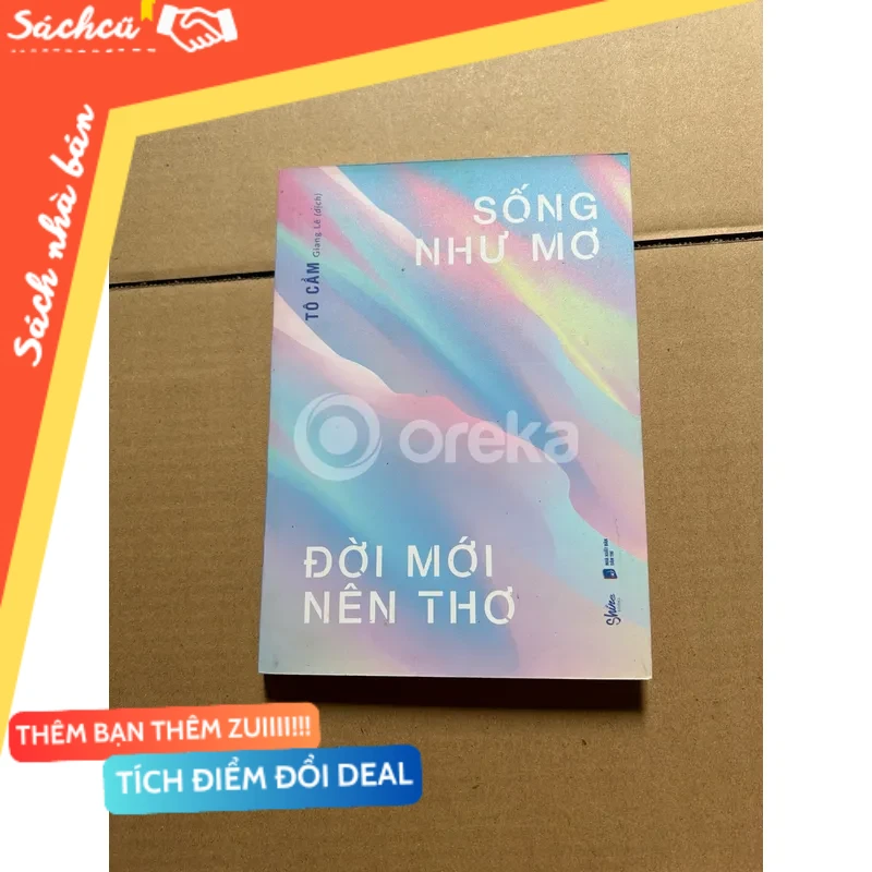 Sống như mơ đời nên thơ mới 80% (Sách kỹ năng) DTML
