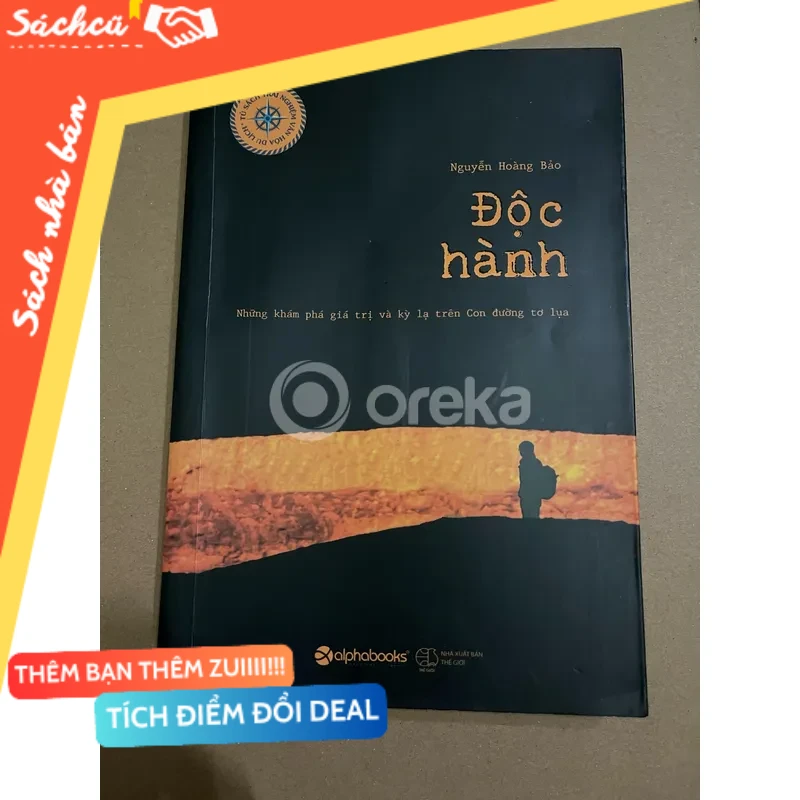 Độc hành - Nguyễn Hoàng Bảo mới 80% (Kỹ năng sống) DTML