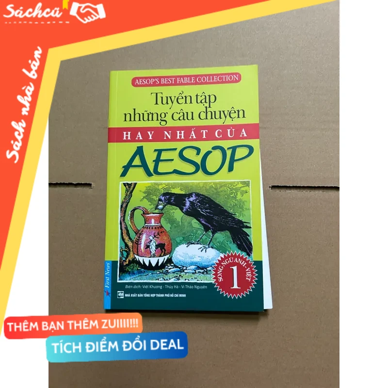 Tuyển tập những câu chuyện hay nhất của Aesop (song ngữ Anh - Việt) mới 80% (Sách văn học) DTML