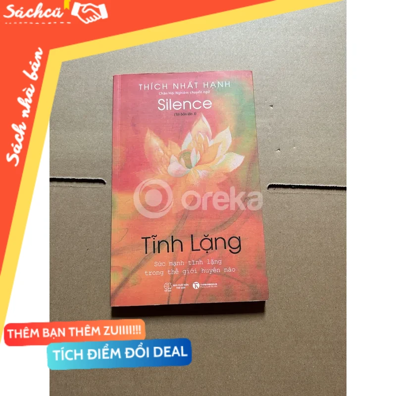 Tĩnh lặng - Thích Nhất Hạnh mới 80% (Sách tôn giáo - tâm linh) DTML