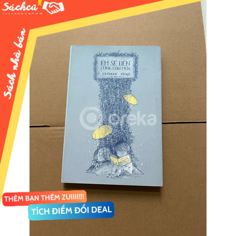 Em sẽ đến cùng cơn mưa mới 80% (Sách văn học) DTML