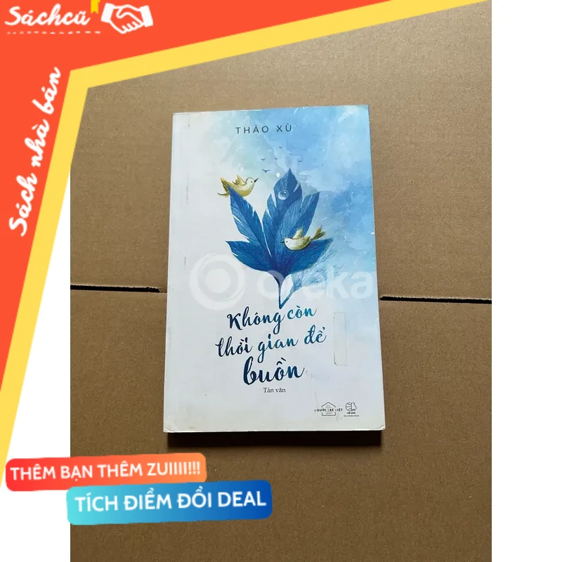 Không còn thời gian để buồn mới 80% (Sách kỹ năng) DTML