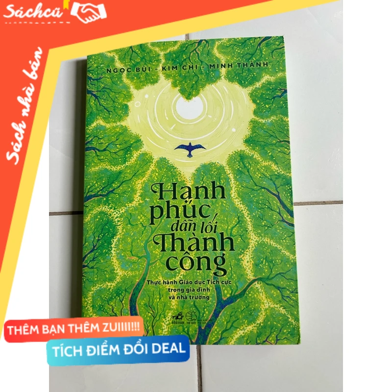 Hạnh phúc dẫn lối thành công mới 90% (Quản trị - lãnh đạo) DTML