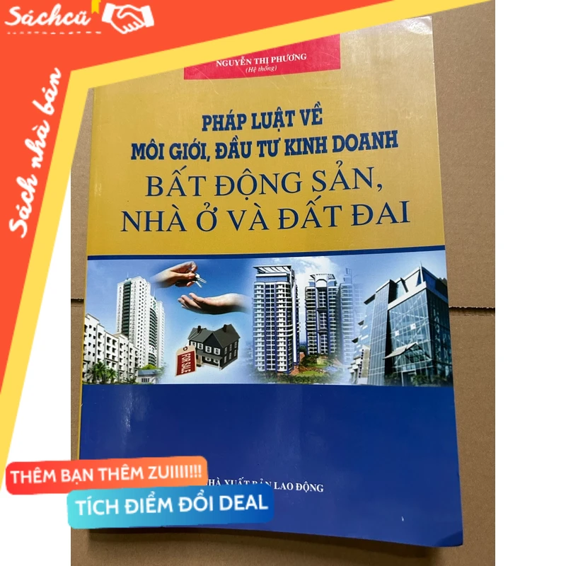 Pháp luật về mô giới, đầu tư kinh doanh bất động sản, nhà ở và đất đai mới 80% (Kinh doanh - Marketing) DTML