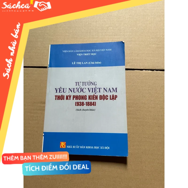Tư tưởng yêu nước Việt Nam thời kỳ phong kiến độc lập (938-1884) mới 80% (Kỹ năng sống) DTML