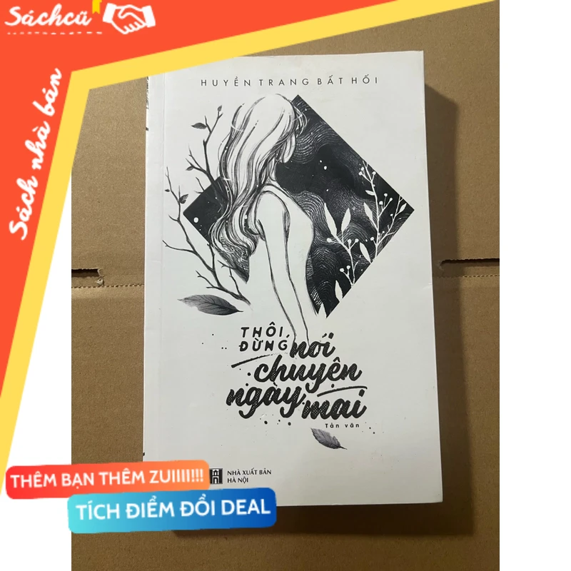 Thôi đừng nói chuyện ngày mai mới 80% (Sách kỹ năng) DTML