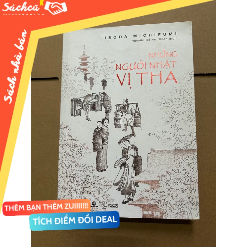 Những người Nhật vị tha mới 80% (Sách văn học) DTML