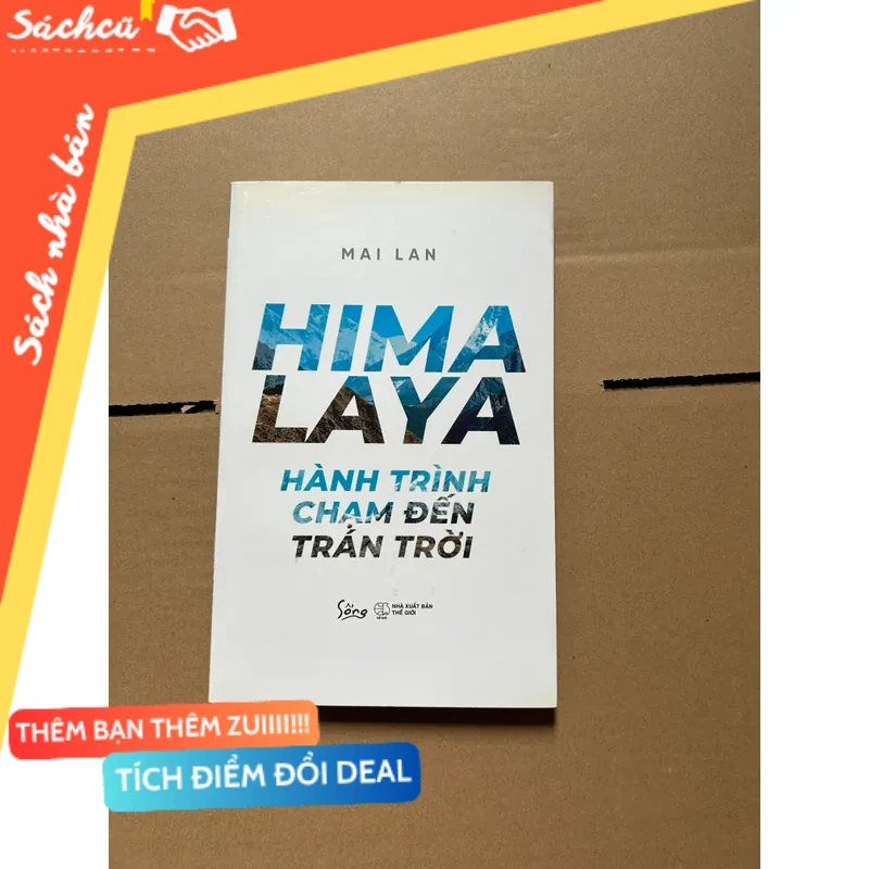 Himalaya hành trình chạm đến chân trời mới 80% (Sách kỹ năng) DTML