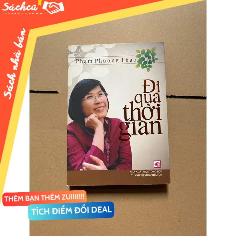 Đi qua thời gian - PHẠM PHƯƠNG THẢO mới 80% (Sách văn học) DTML