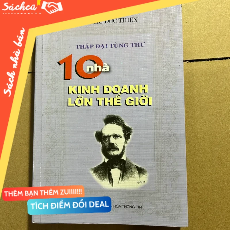 10 nhà kinh doanh lớn thế giới mới 80% (Kinh doanh - Marketing) DTML
