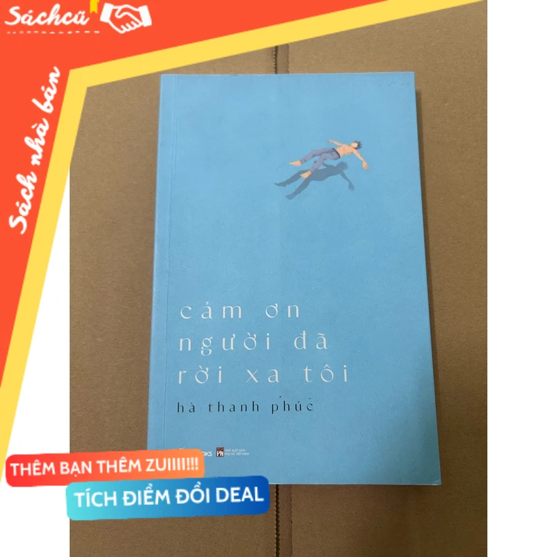 Cảm ơn người đã rời xa tôi mới 80% (Sách văn học) DTML