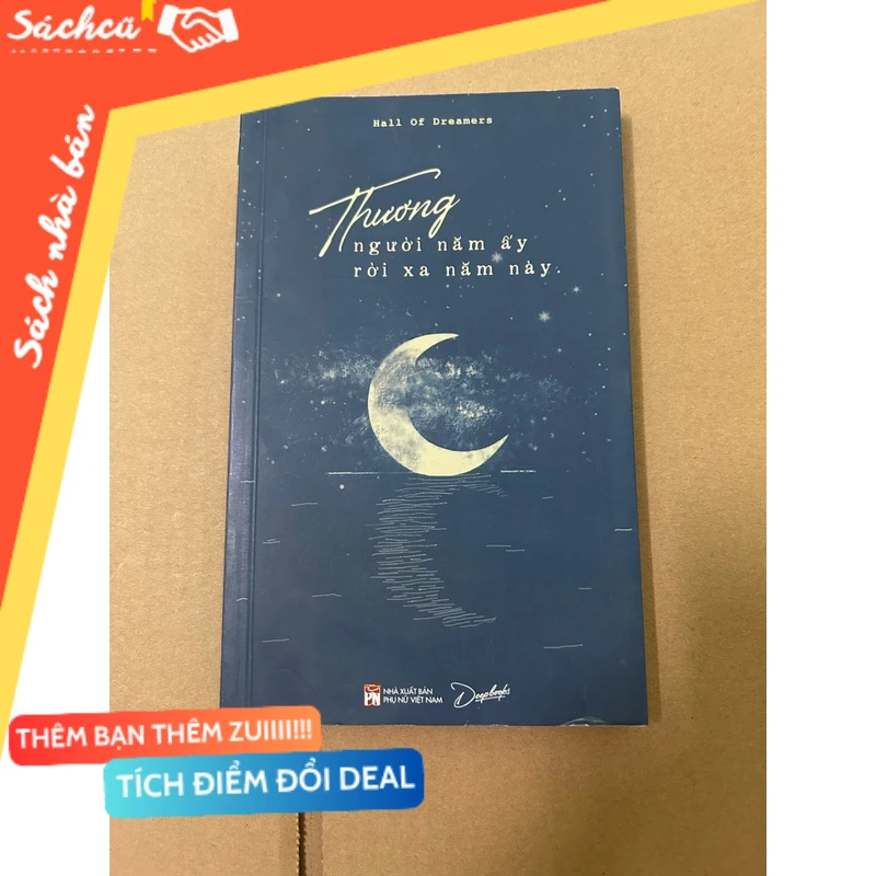 Thương người năm ấy rời xa năm này mới 80% (Sách văn học) DTML
