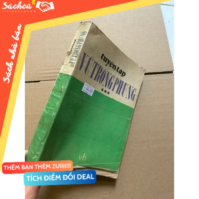 Tuyển tập Vũ Trọng Phụng 1987 mới 80% (Sách văn học) DTML