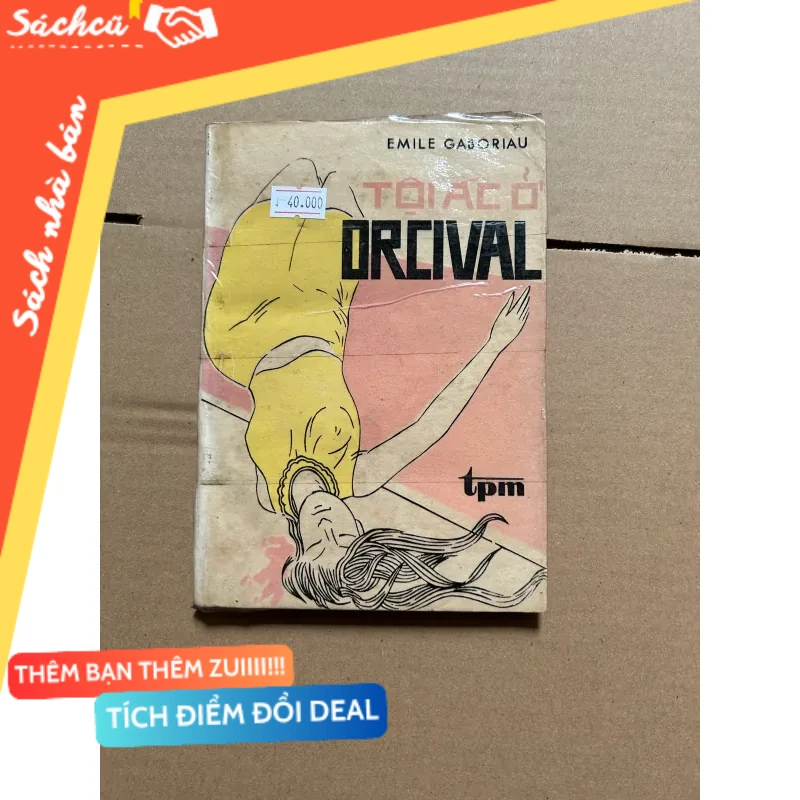 Tội ác ở Orcival 1988 mới 80% (Sách văn học) DTML
