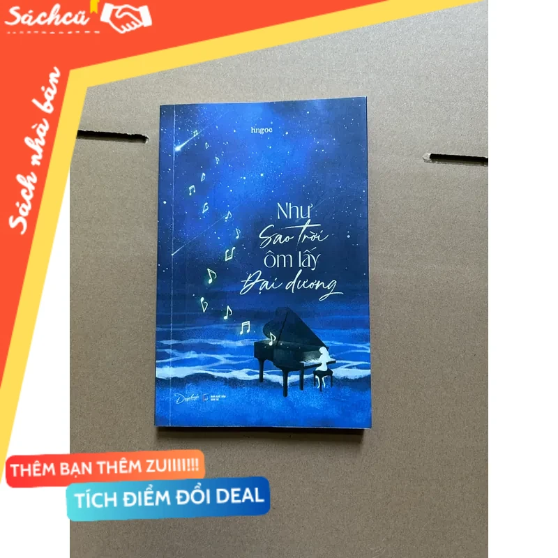 Như sao trời ôm lấy đại dương mới 80% (Sách văn học) DTML