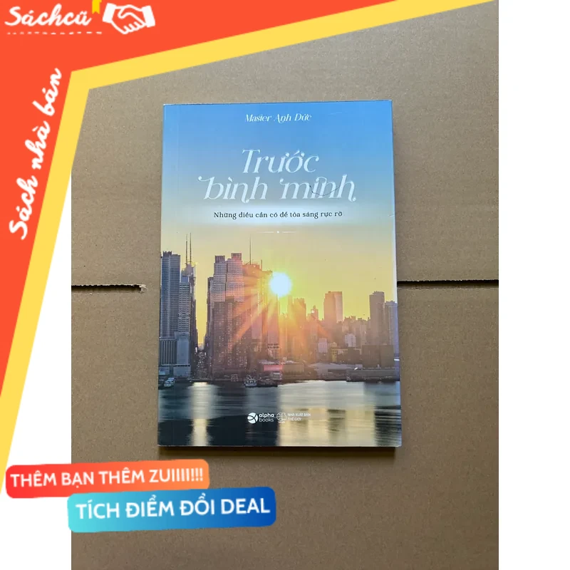 Trước bình minh - Master Anh Đức mới 80% (Sách văn học) DTML