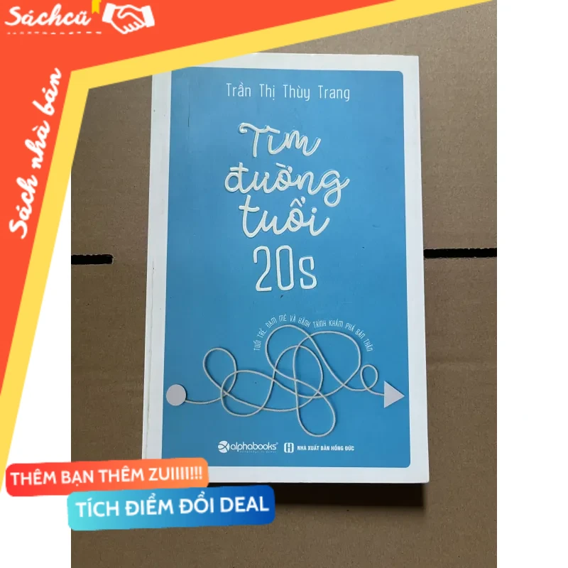 tìm đường tuổi 20 mới 80% (Sách kỹ năng) DTML