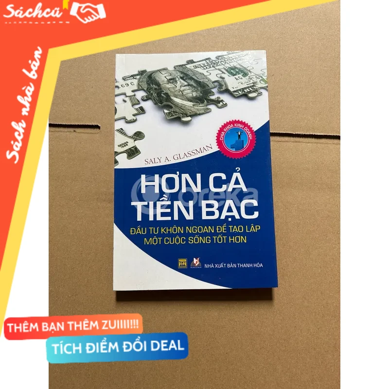 Hơn cả tiền bạc mới 80% (Sách kỹ năng) DTML