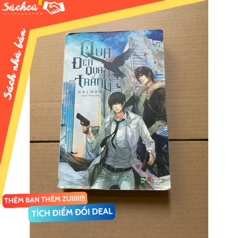 Quạ đen quạ trắng - Nhĩ Nhã (cũ nhiều) mới 80% (Sách văn học) DTML
