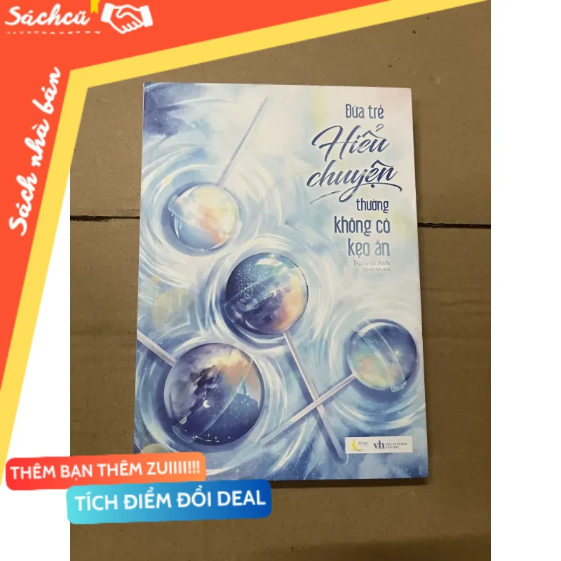 Những đứa trẻ hiểu chuyện thường không có kẹo ăn mới 80% (Sách văn học) DTML