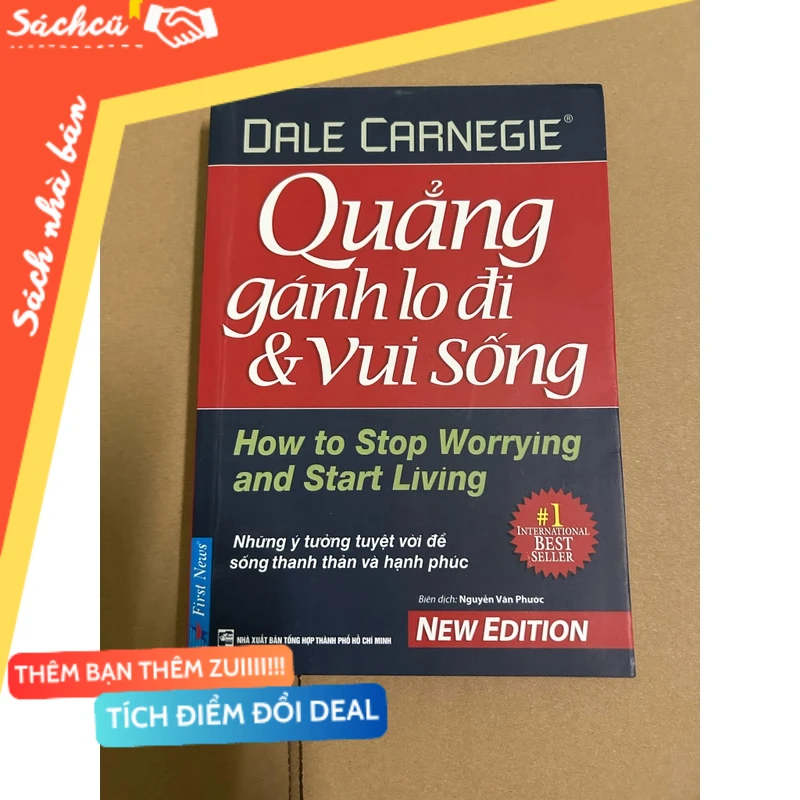 Quẳng gánh lo đi & vui sống mới 80% (Sách kỹ năng) DTML