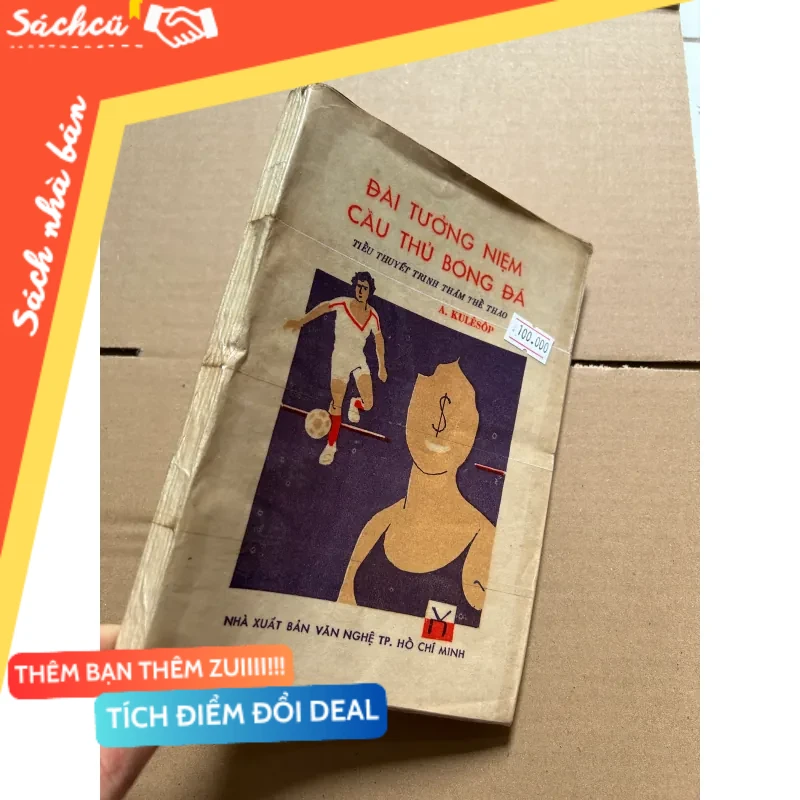 Đài tưởng niệm cầu thủ bóng đá 1987 mới 80% (Sách lịch sử - triết học) DTML