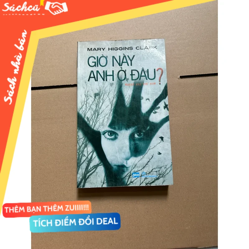 Giờ này anh ở đâu? mới 80% (Sách văn học) DTML