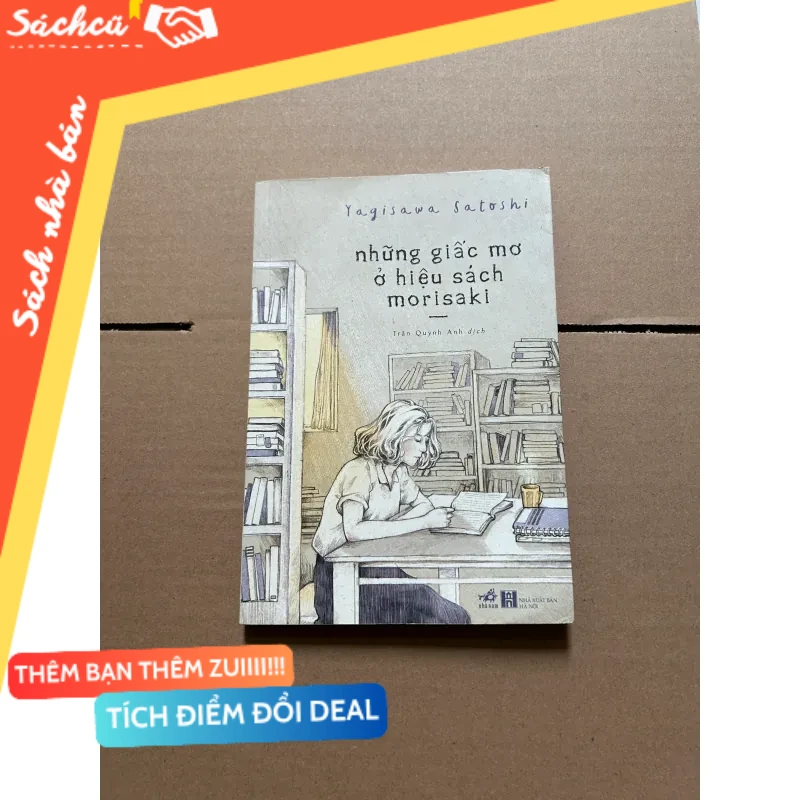 Những giấc mơ ở hiệu sách morisaki mới 80% (Sách kỹ năng) DTML