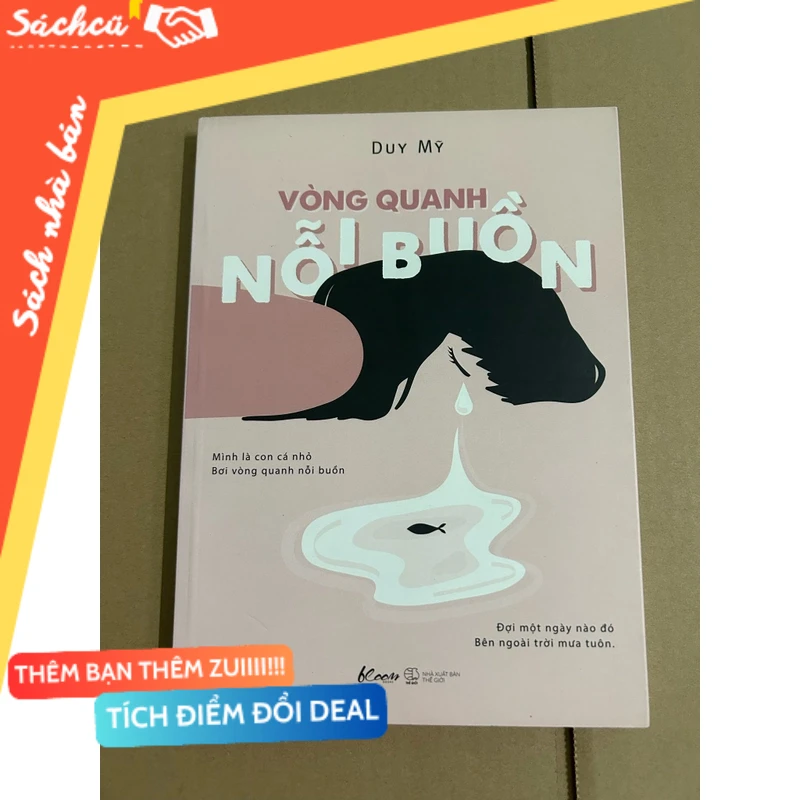Vòng quanh nỗi buồn mới 90% (Sách văn học) DTML