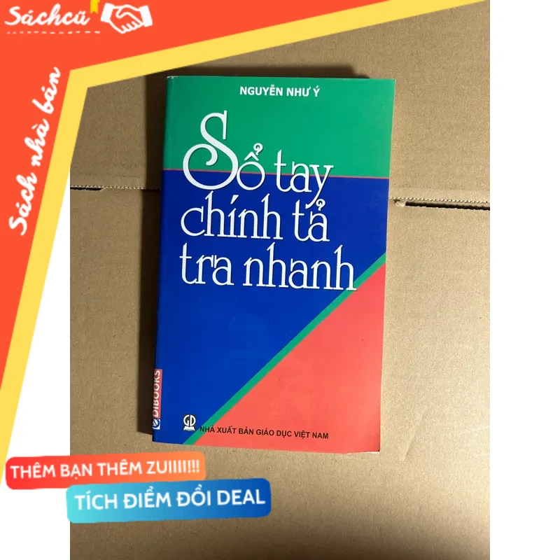 Sổ tay chính tả tra nhanh mới 80% (Tham khảo - luyện thi) DTML