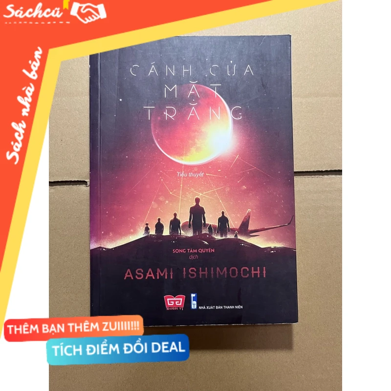 Cách Cửa Mặt Trăng mới 80% (Sách văn học) DTML