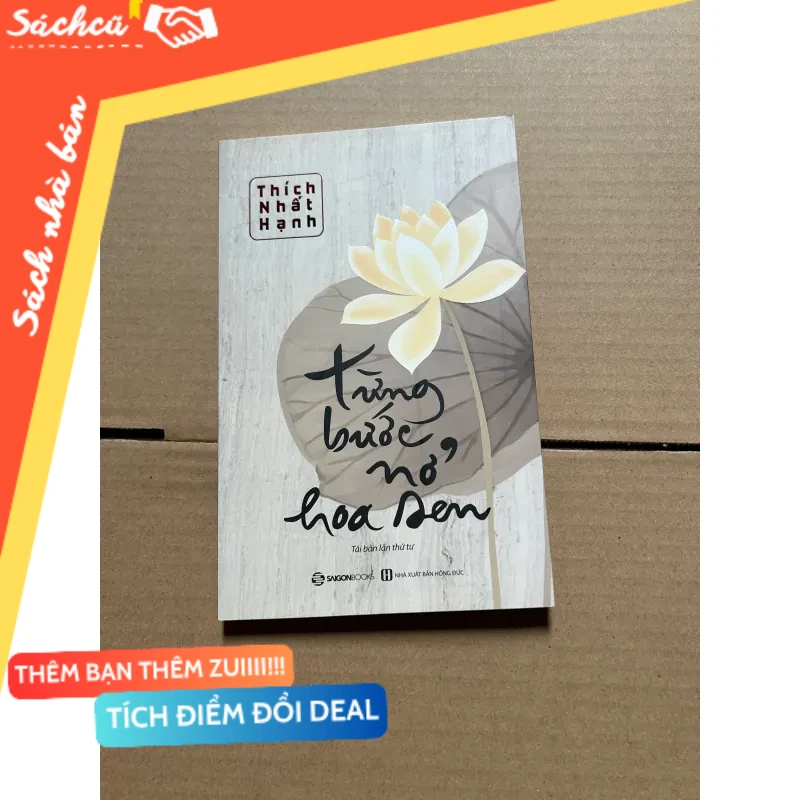 Từng bước nở hoa sen mới 80% (Sách kỹ năng) DTML