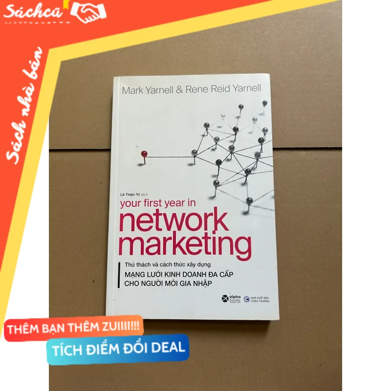 Thử thách và cách thức xây dựng mạng lưới kinh doanh đa cấp.... mới 80% (Kinh doanh - Marketing) DTML