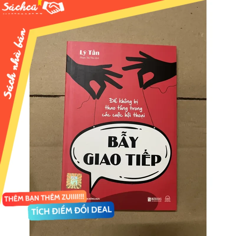 Bẫy giao tiếp mới 80% (Sách kỹ năng) DTML