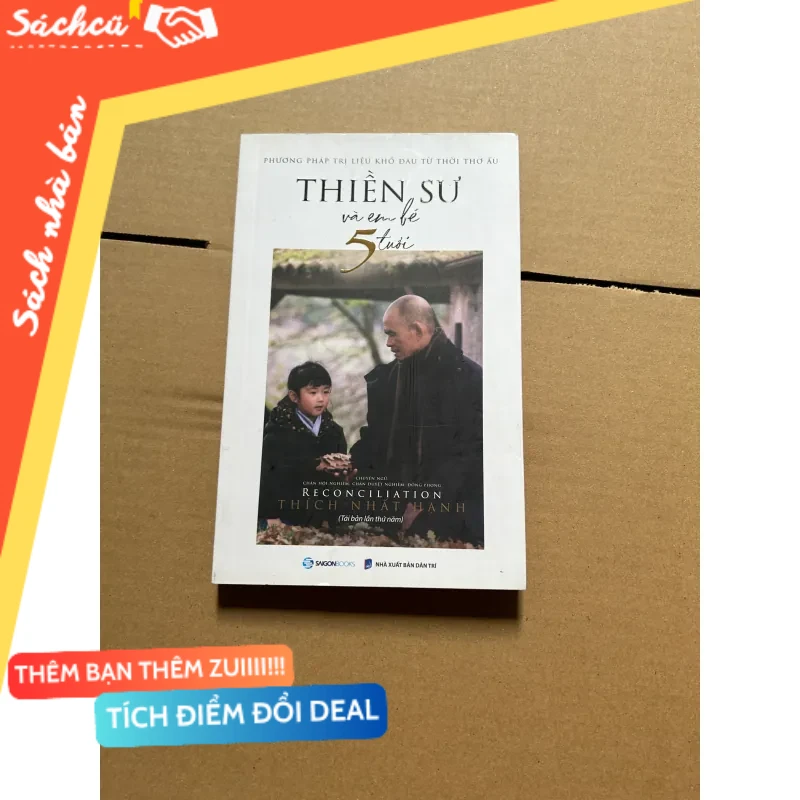 Thiền sư và em bá 5 tuổi mới 80% (Sách văn học) DTML