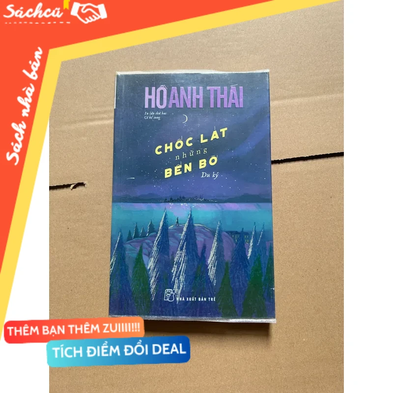 Chốc lát những bến bờ mới 80% (Sách văn học) DTML