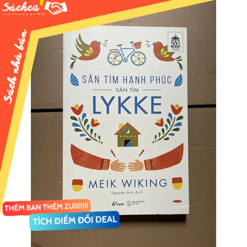 Săn tìm hạnh phúc mới 80% (Sách kỹ năng) DTML