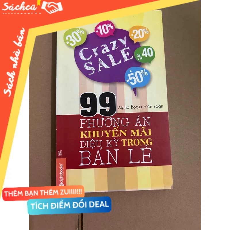 99 phương án khuyến mãi diệu kỳ trong bán lẻ mới 80% (Sách kỹ năng) DTML