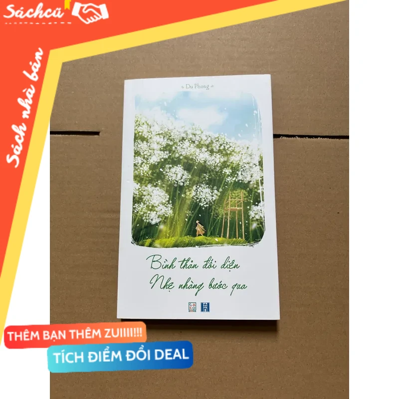 Bình thản đối diện nhẹ nhàng bước qua mới 80% (Sách kỹ năng) DTML
